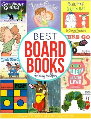 what are board books for young children What is the significance of introducing board books to toddlers?